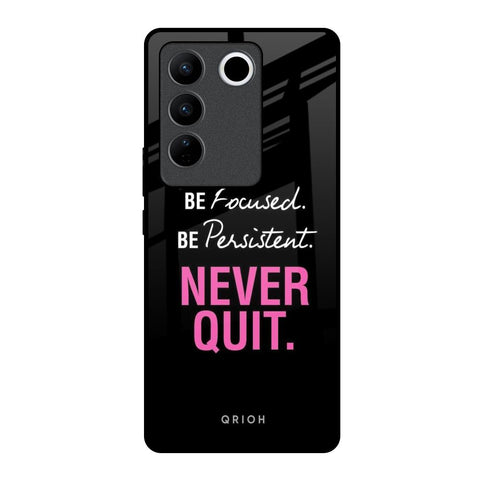 Be Focused Glossy Case for Vivo V27 Pro 5G