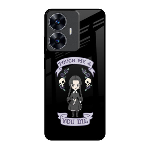Touch Me & You Die Glossy Case for Realme C55