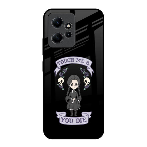 Touch Me & You Die Glossy Case for Redmi Note 12