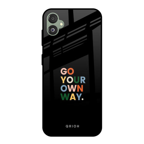 Go Your Own Way Glossy Case for Samsung Galaxy F14 5G
