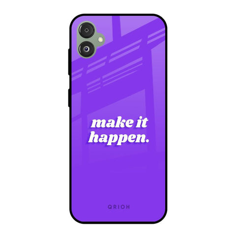 Make it Happen Glossy Case for Samsung Galaxy F14 5G