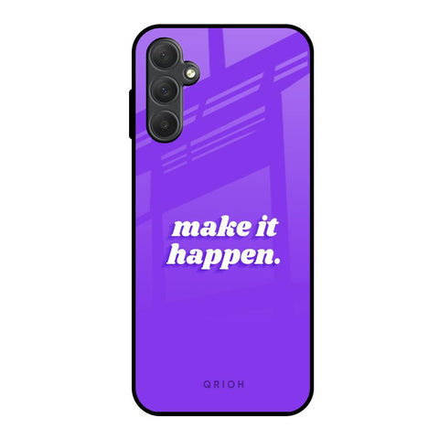 Make it Happen Glossy Case for Samsung Galaxy M14 5G
