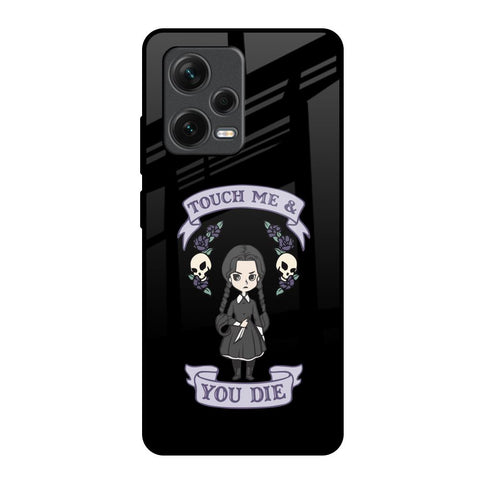 Touch Me & You Die Glossy Case for Redmi Note 12 Pro 5G