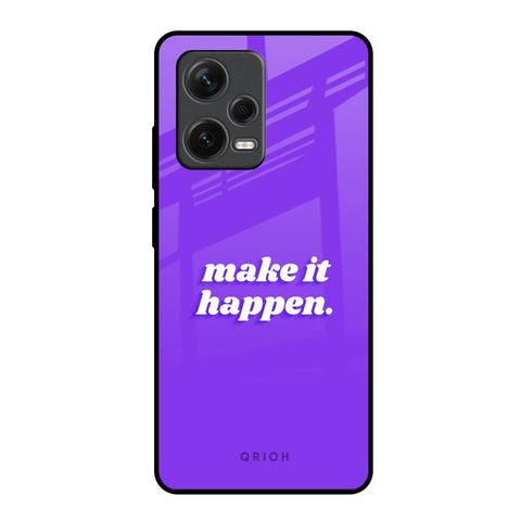 Make it Happen Glossy Case for Redmi Note 12 Pro 5G