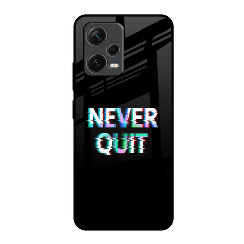 Never Quit Glossy Case For Redmi Note 12 5G