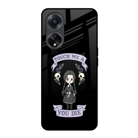 Touch Me & You Die Glossy Case for Oppo F23 5G