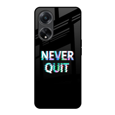 Never Quit Glossy Case For Oppo F23 5G