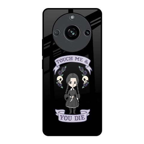 Touch Me & You Die Glossy Case for Realme 11 Pro 5G