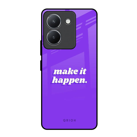 Make it Happen Glossy Case for Vivo Y36