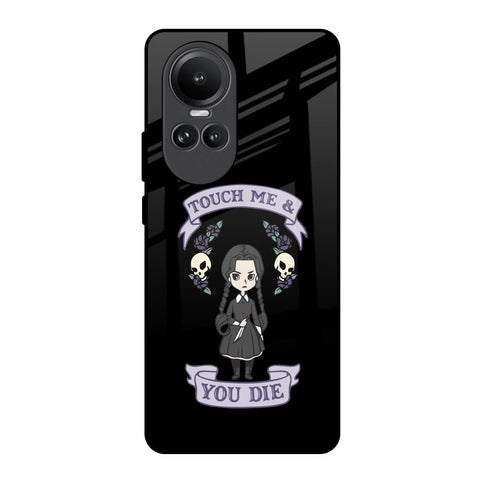 Touch Me & You Die Glossy Case for Oppo Reno10 5G