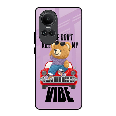 Don't Kill My Vibe Glossy Case for Oppo Reno10 5G