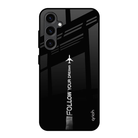 Follow Your Dreams Glossy Case for Samsung Galaxy S23 FE 5G