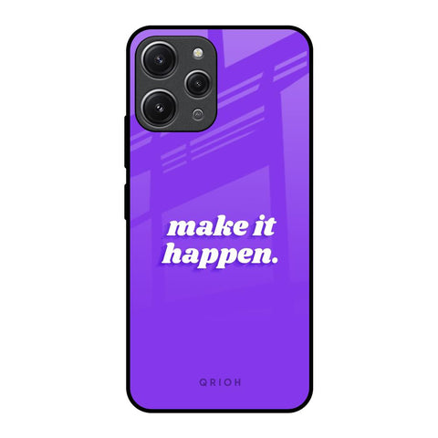 Make it Happen Glossy Case for Redmi 12