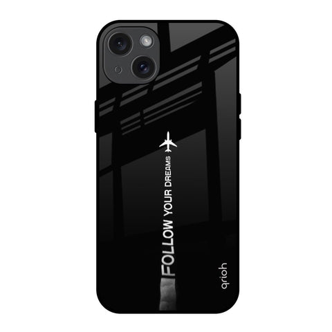 Follow Your Dreams Glossy Case for iPhone 15 Plus