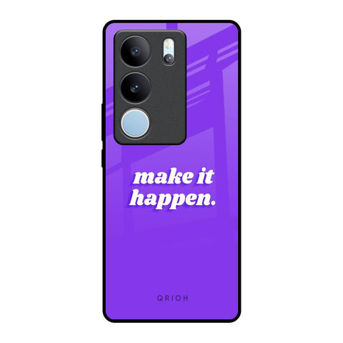 Make it Happen Glossy Case for Vivo V29 Pro 5G