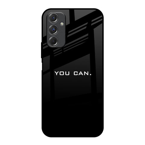 You Can Glossy Case for Samsung Galaxy F34 5G