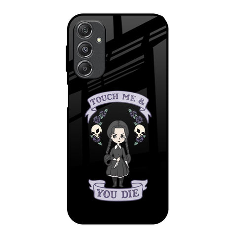 Touch Me & You Die Glossy Case for Samsung Galaxy M34 5G