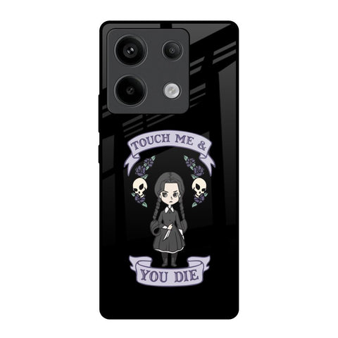 Touch Me & You Die Glossy Case for Redmi Note 13 Pro 5G