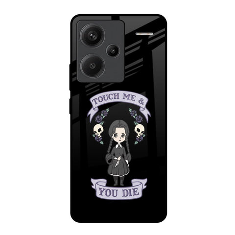 Touch Me & You Die Glossy Case for Redmi Note 13 Pro Plus 5G