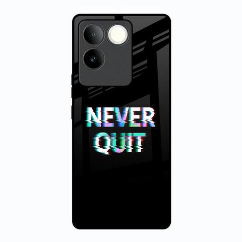 Never Quit Glossy Case For Vivo T2 Pro 5G