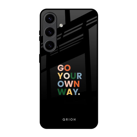 Go Your Own Way Glossy Case for Samsung Galaxy S24 5G