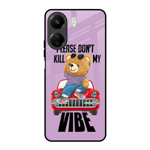 Don't Kill My Vibe Glossy Case for Redmi 13C
