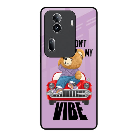 Don't Kill My Vibe Glossy Case for Oppo Reno11 Pro 5G