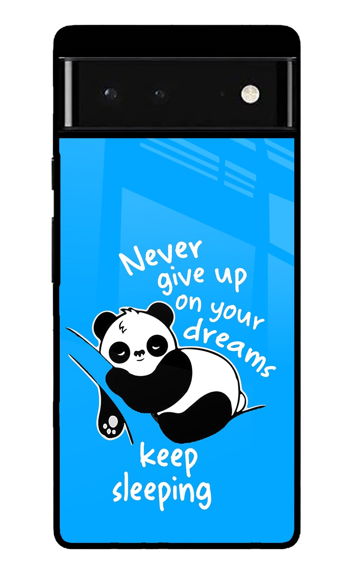 Keep Sleeping Google Pixel 6 Glossy Case