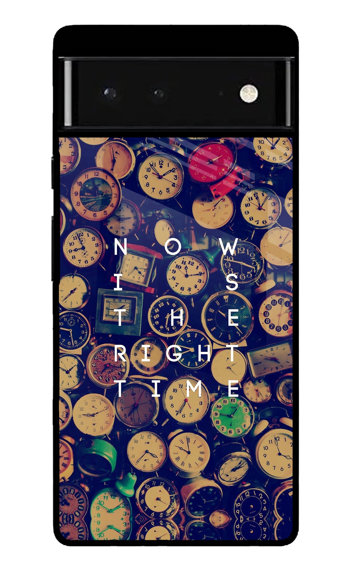 Now is the Right Time Quote Google Pixel 6 Glossy Case
