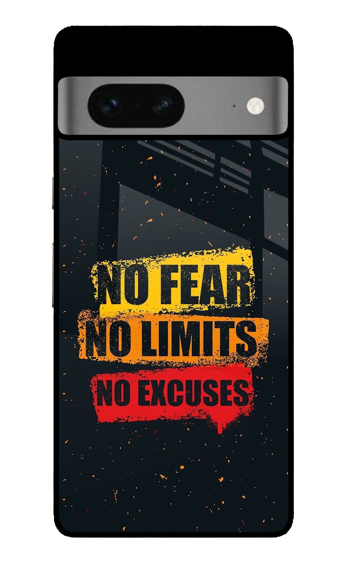 No Fear No Limits No Excuse Google Pixel 7 Glossy Case