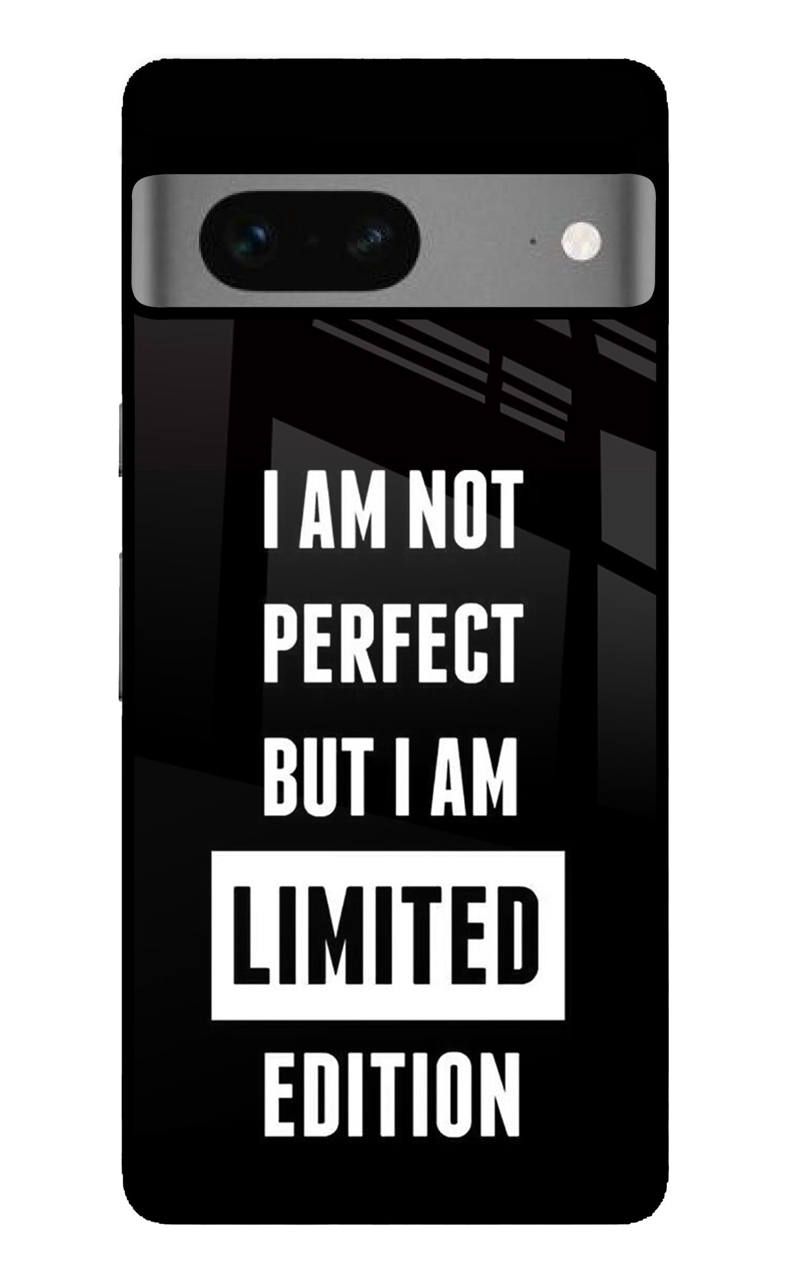 I Am Not Perfect But I Am Limited Edition Google Pixel 7 Glossy Case