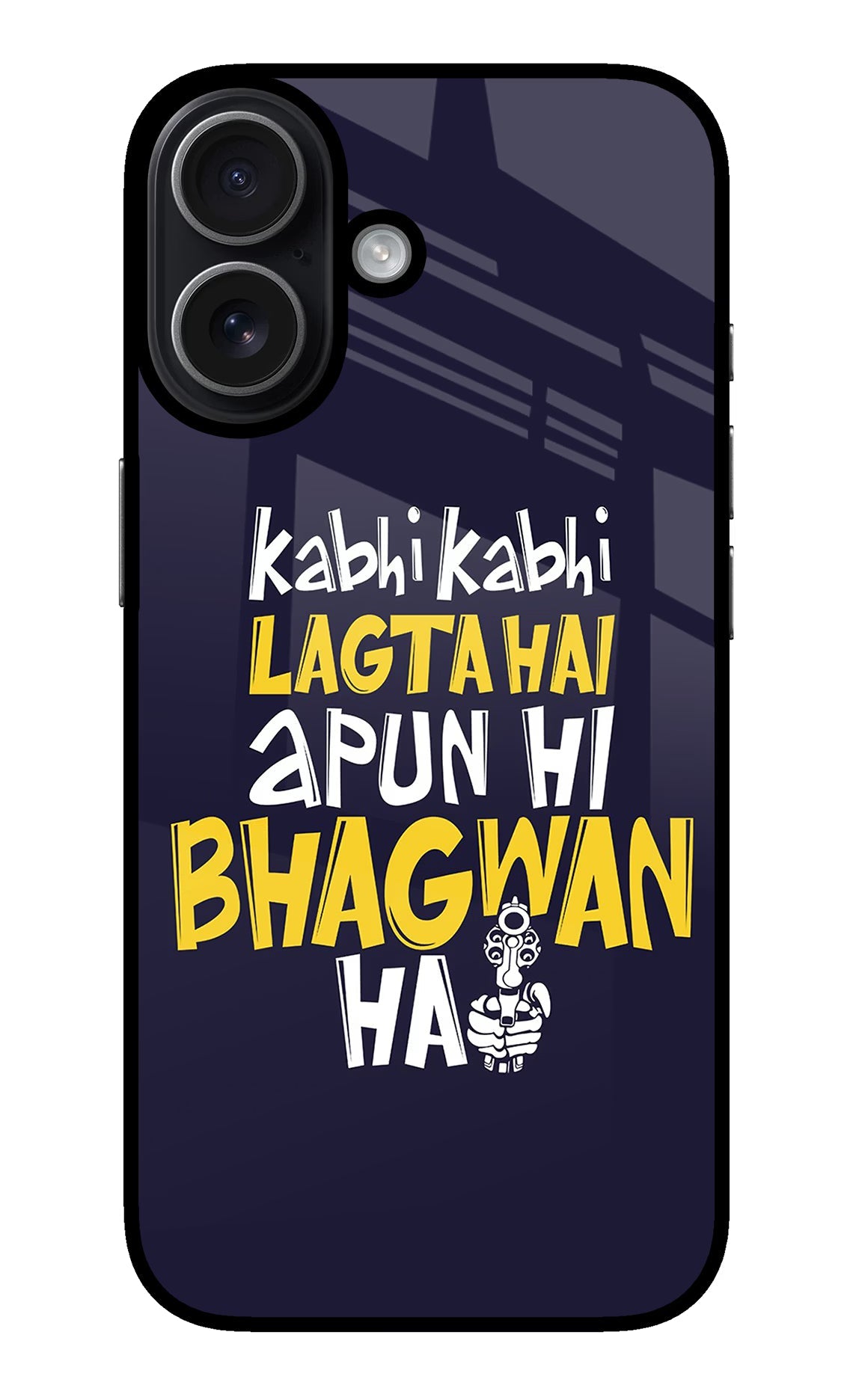 Kabhi Kabhi Lagta Hai Apun Hi Bhagwan Hai iPhone 17 glossy Case